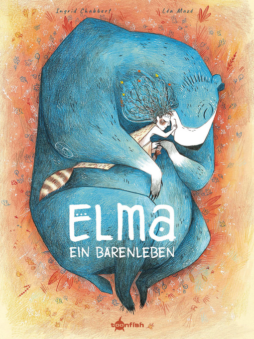 Titeldetails für Elma – Ein Bärenleben nach Ingrid Chabbert - Verfügbar